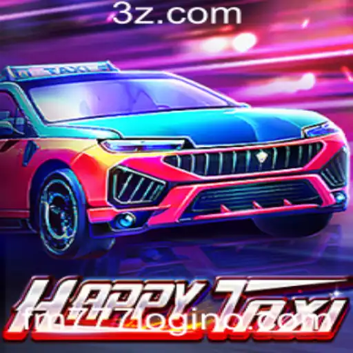 Descubra a Excitante Aventura do Jogo HappyTaxi e o Processo de Login FM777